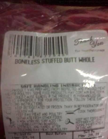 Boneless stuffed butt whole