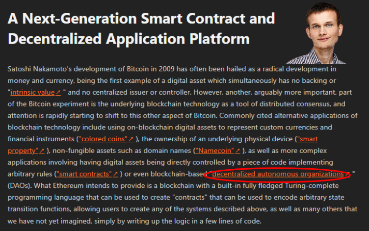 DAOs mentioned in the Ethereum whitepaper in 2013. Before Ethereum was even launched.